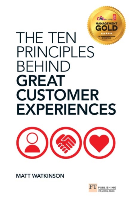 Ten Principles Behind Great Customer Experiences, The, PDF eBook
