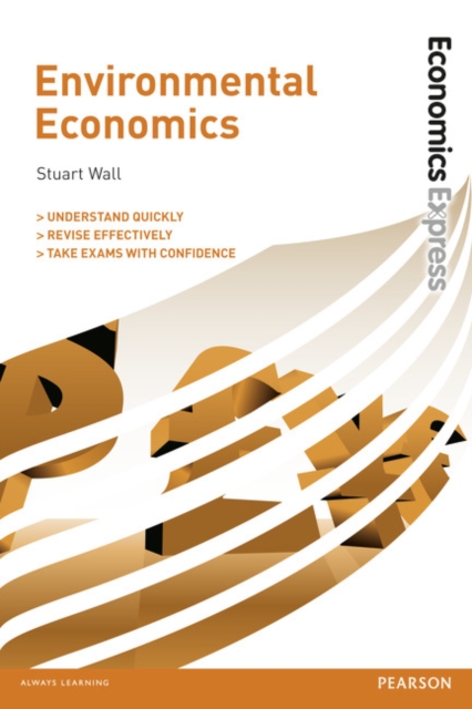 Economics Express: Environmental Economics, Paperback / softback Book