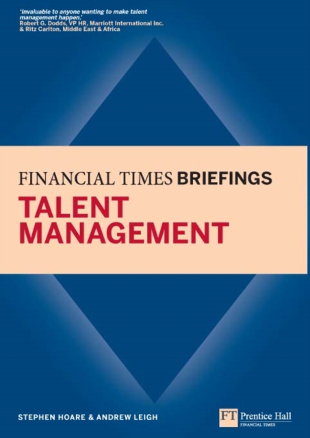 Talent Management: Financial Times Briefing, EPUB eBook