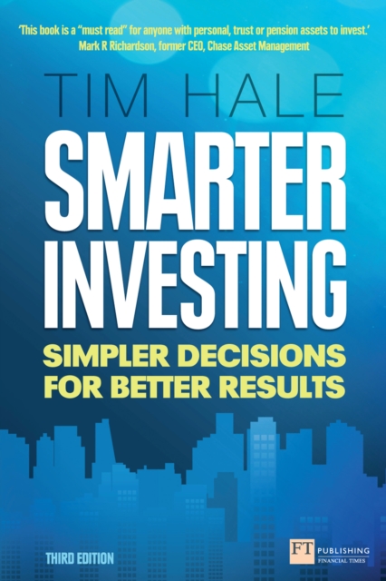 Smarter Investing : Simpler Decisions for Better Results, EPUB eBook