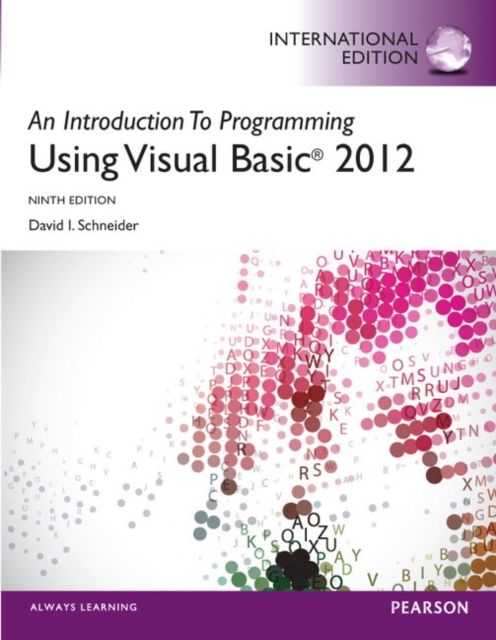 Introduction to Programming with Visual Basic 2012, An + MyLab Programming with Pearson eText (Package) : International Edition, Multiple-component retail product Book