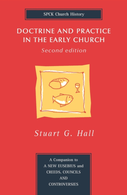 Doctrine and Practice in the Early Church, Paperback / softback Book