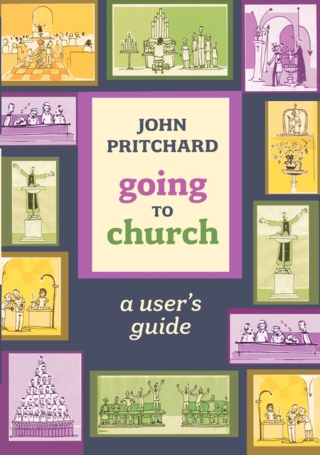 Going to Church : A User'S Guide, Paperback / softback Book
