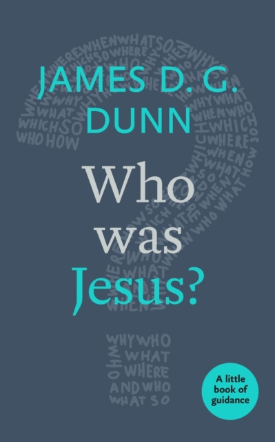 Who was Jesus? : A Little Book Of Guidance, Paperback / softback Book