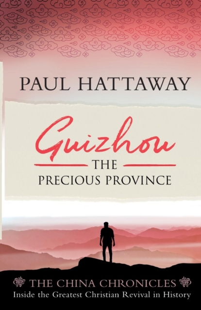 Guizhou : The Precious Province, Paperback / softback Book
