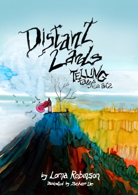 Distant Lands : Telling Tales in Latin 2, Paperback / softback Book