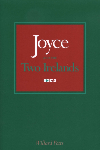 Joyce and the Two Irelands, Paperback / softback Book
