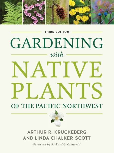 Gardening with Native Plants of the Pacific Northwest, EPUB eBook