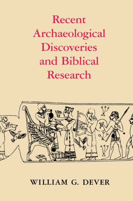 Recent Archaeological Discoveries and Biblical Research, PDF eBook