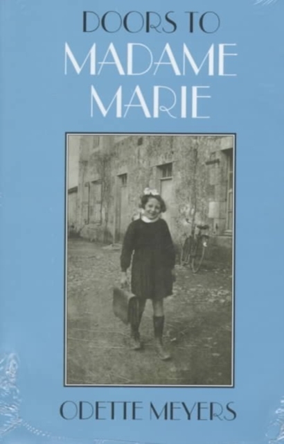 Doors to Madame Marie, Hardback Book