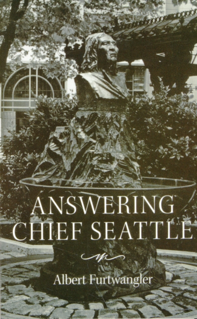 Answering Chief Seattle, Paperback / softback Book