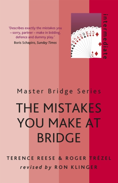 The Mistakes You Make At Bridge, Paperback / softback Book