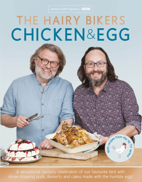 The Hairy Bikers' Chicken & Egg, Hardback Book