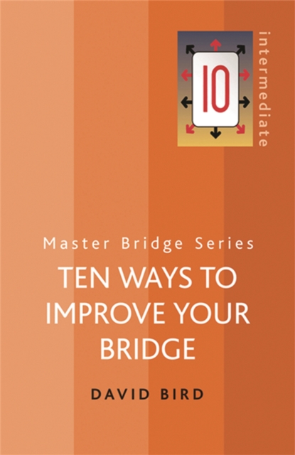 Ten Ways To Improve Your Bridge, Paperback / softback Book