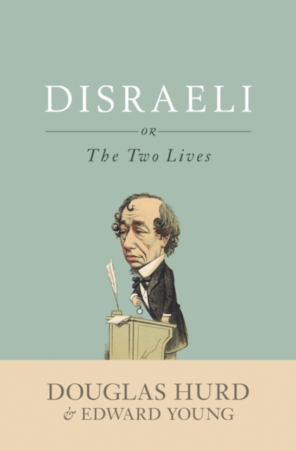 Disraeli : or, The Two Lives, EPUB eBook