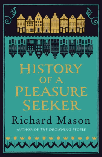 History of a Pleasure Seeker, EPUB eBook