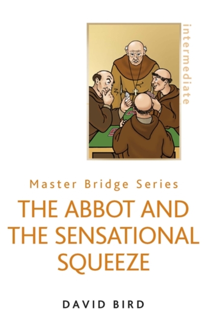 The Abbot and the Sensational Squeeze, Paperback / softback Book
