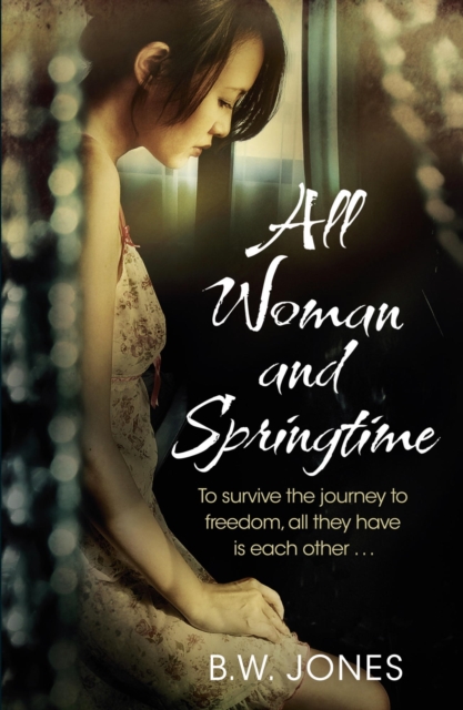 All Woman and Springtime, EPUB eBook