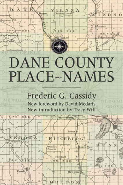 Dane County Place-names, Paperback / softback Book