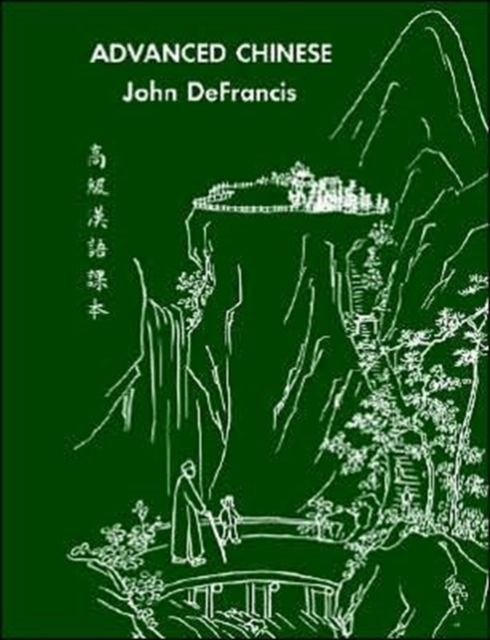 Advanced Chinese, Paperback / softback Book