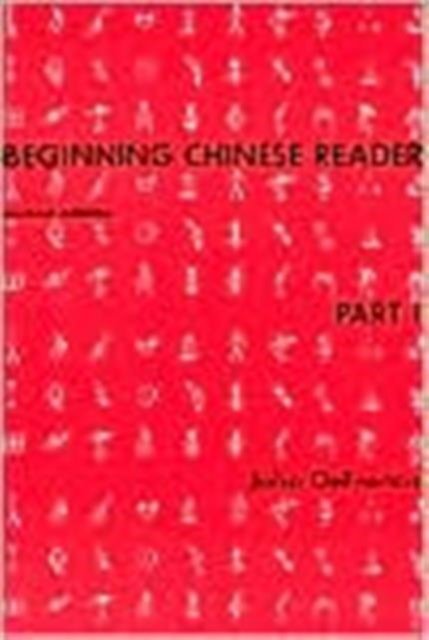 Beginning Chinese Reader, Part 1, Paperback / softback Book