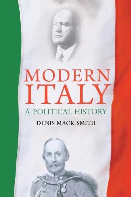 Modern Italy : A Political History, Paperback / softback Book