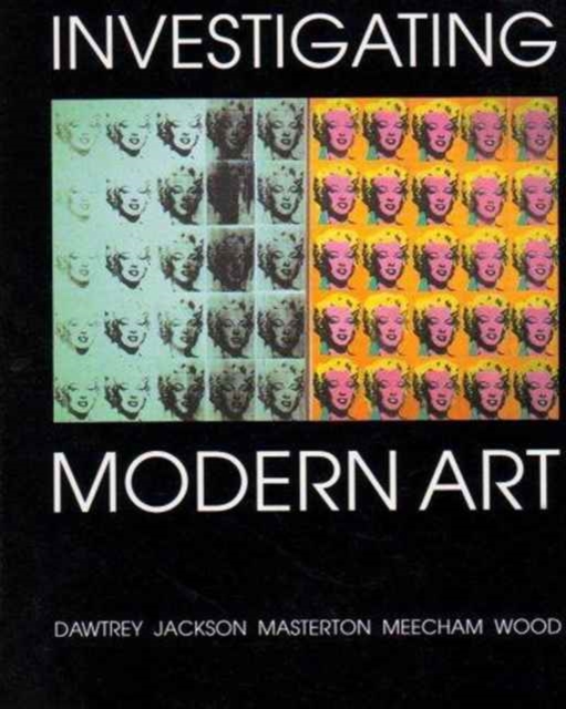 Investigating Modern Art, Hardback Book