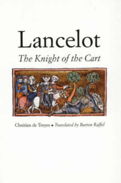 Lancelot : The Knight of the Cart, Paperback / softback Book