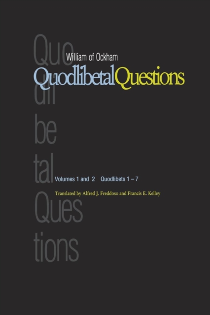 Quodlibetal Questions : Volumes 1 and 2, Quodlibets 1-7, Paperback / softback Book