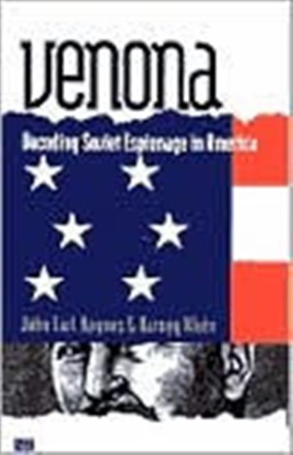 Venona : Decoding Soviet Espionage in America, Paperback / softback Book