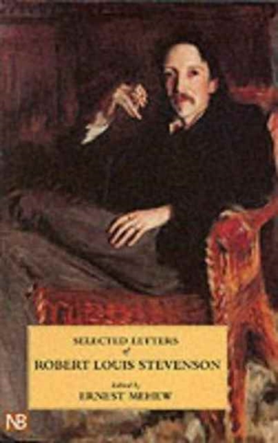 Selected Letters of Robert Louis Stevenson, Paperback / softback Book
