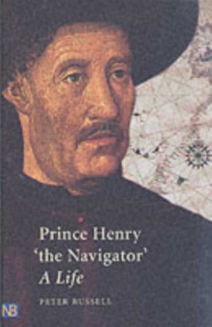 Prince Henry "the Navigator" : A Life, Paperback / softback Book