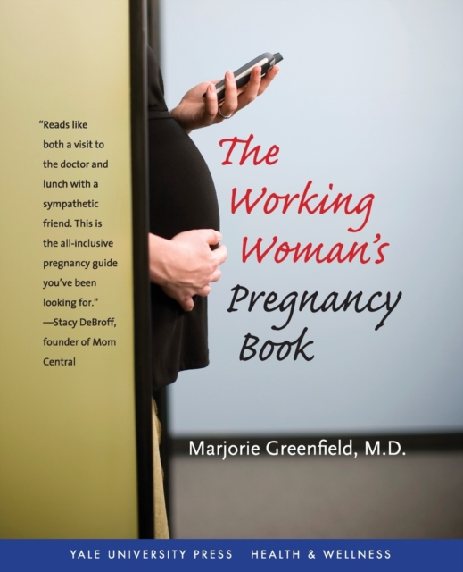 The Working Woman's Pregnancy Book, Paperback / softback Book
