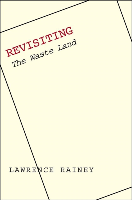 Revisiting The Waste Land, EPUB eBook
