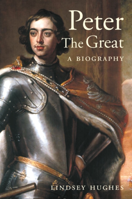 Peter the Great : A Biography, PDF eBook