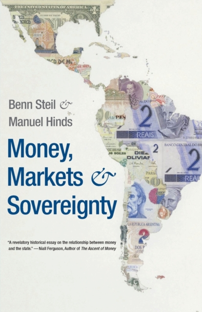 Money, Markets, and Sovereignty, Paperback / softback Book