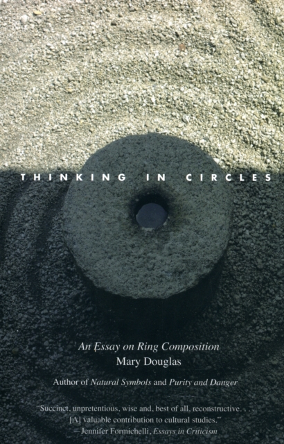 Thinking in Circles : An Essay on Ring Composition, Paperback / softback Book