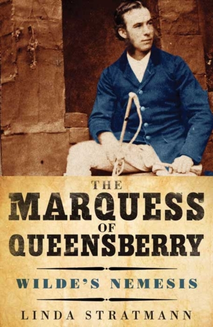 The Marquess of Queensberry, Hardback Book