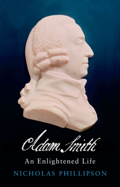 Adam Smith : An Enlightened Life, EPUB eBook