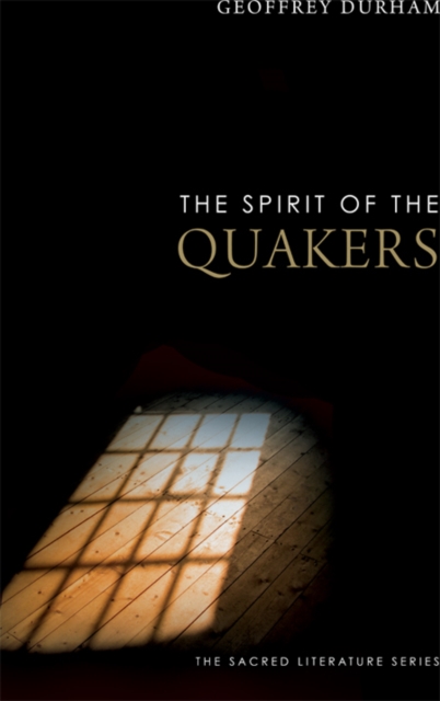 The Spirit of the Quakers, EPUB eBook