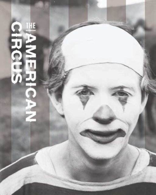 The American Circus, Hardback Book