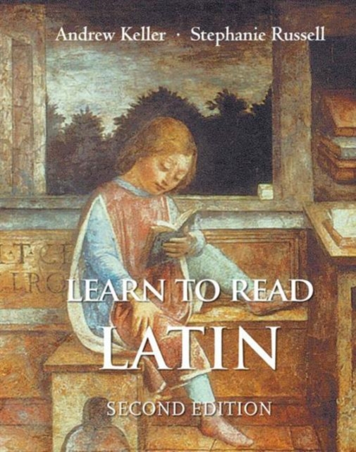 Learn to Read Latin, Second Edition : Textbook, Hardback Book