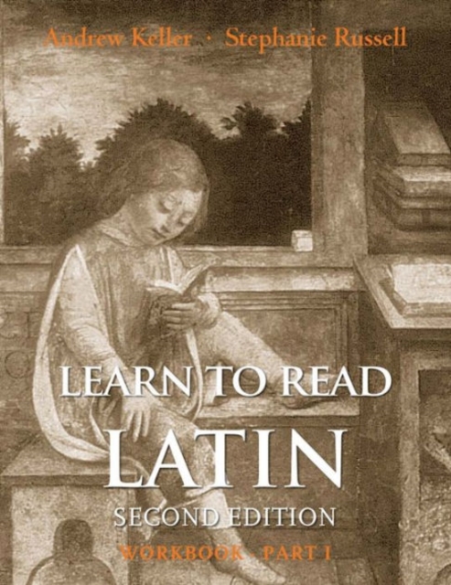 Learn to Read Latin, Second Edition (Workbook Part 1), Paperback / softback Book