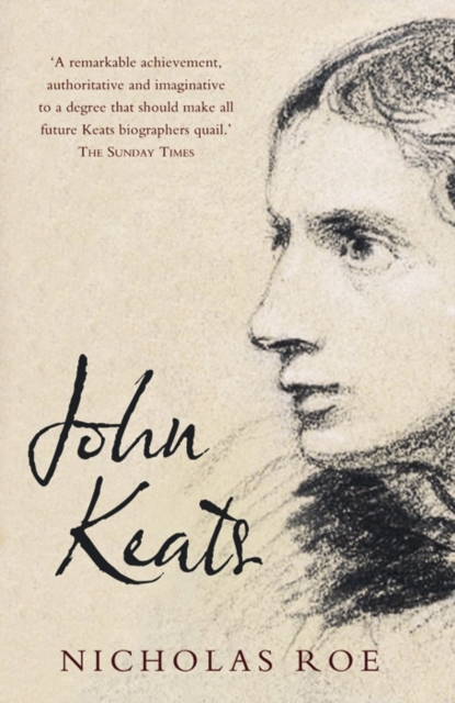 John Keats : A New Life, Paperback / softback Book