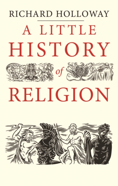 A Little History of Religion, EPUB eBook
