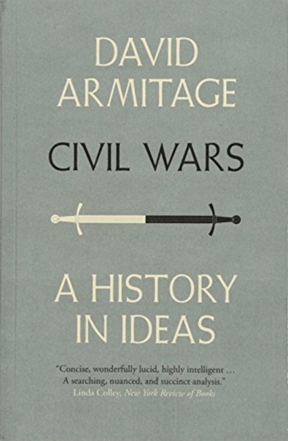 Civil Wars : A History in Ideas, Paperback / softback Book