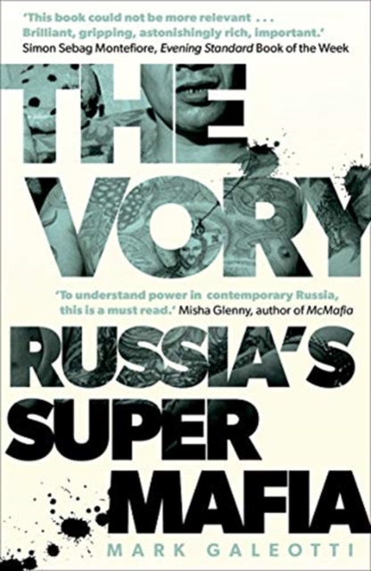 The Vory : Russia's Super Mafia, Paperback / softback Book