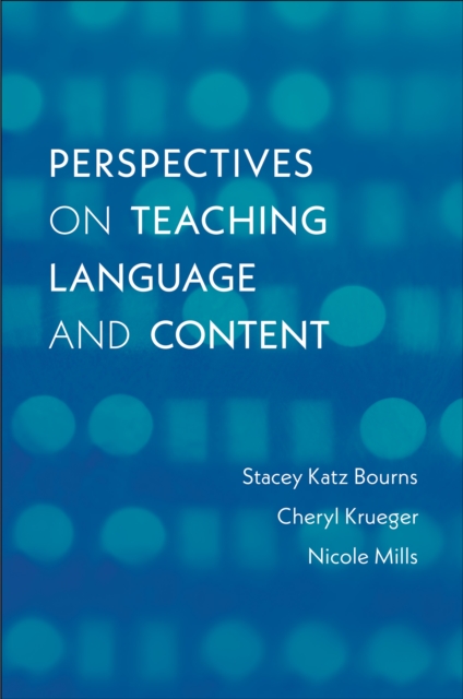 Perspectives on Teaching Language and Content, EPUB eBook