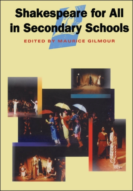 Shakespeare for All in Secondary Schools, Paperback Book