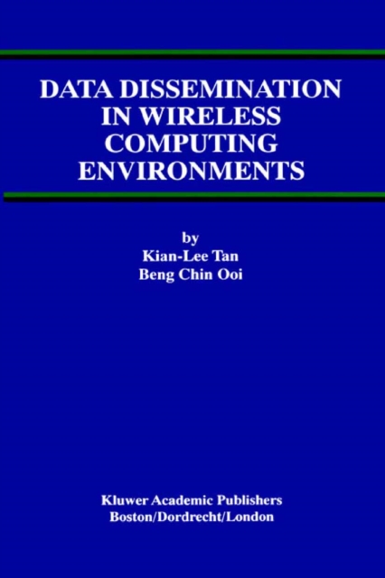 Data Dissemination in Wireless Computing Environments, PDF eBook